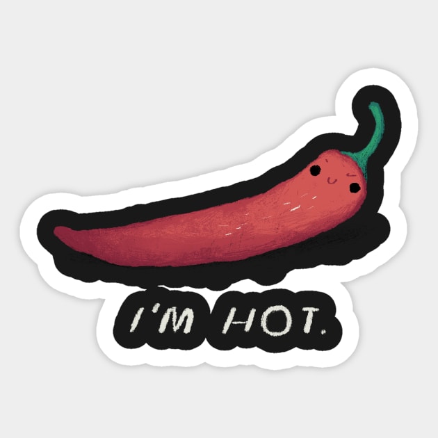 i'm hot Sticker by Louisros